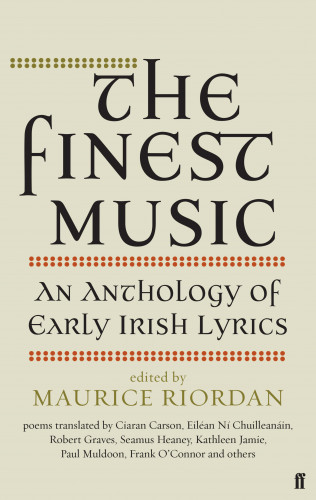 Maurice Riordan: The Finest Music