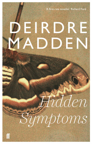 Deirdre Madden: Hidden Symptoms