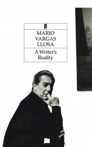 Mario Vargas Llosa: A Writer's Reality