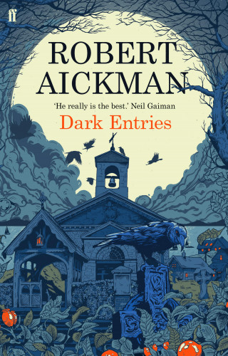 Robert Aickman: Dark Entries
