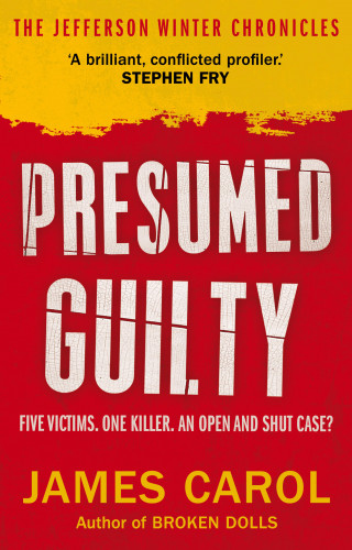 James Carol: Presumed Guilty