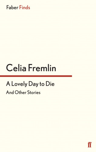 Celia Fremlin: A Lovely Day to Die