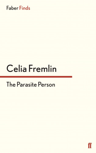 Celia Fremlin: The Parasite Person
