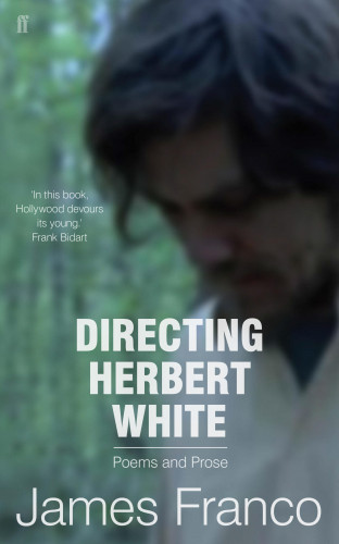 James Franco: Directing Herbert White