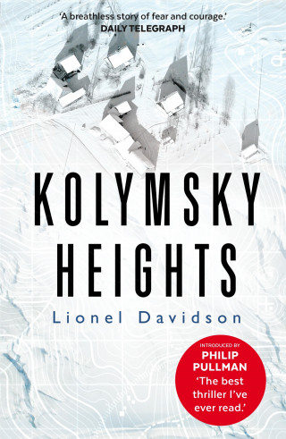 Lionel Davidson: Kolymsky Heights