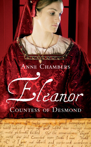 Anne Chambers: Eleanor, Countess of Desmond