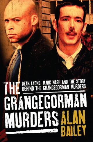 Alan Bailey: The Grangegorman Murders