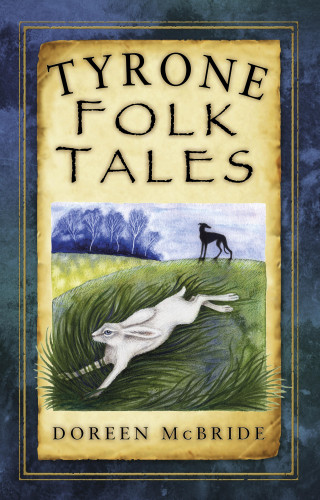 Doreen McBride: Tyrone Folk Tales