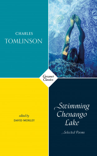 Charles Tomlinson: Swimming Chenango Lake