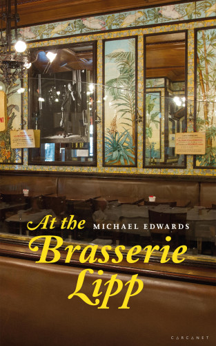 Michael Edwards: At the Brasserie Lipp
