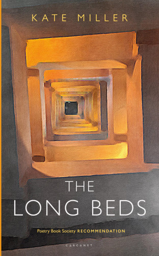 Kate Miller: The Long Beds