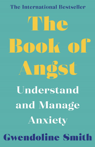 Gwendoline Smith: The Book of Angst