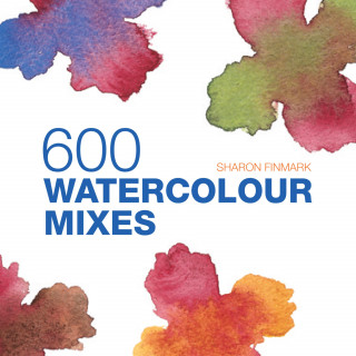 Sharon Finmark: 600 Watercolour Mixes