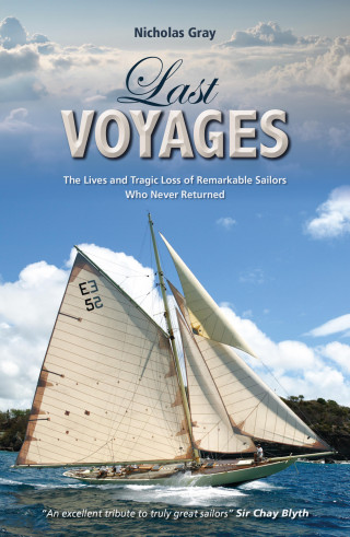 Nicholas Gray: Last Voyages
