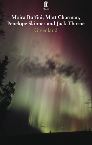 Jack Thorne, Matt Charman, Moira Buffini, Penelope Skinner: Greenland