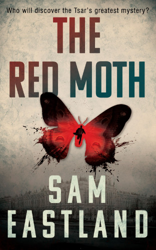 Sam Eastland: The Red Moth
