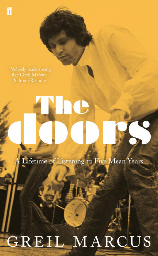 Greil Marcus: The Doors