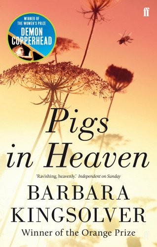 Barbara Kingsolver: Pigs in Heaven