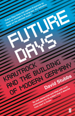 David Stubbs: Future Days