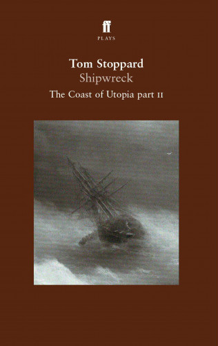 Tom Stoppard: Shipwreck