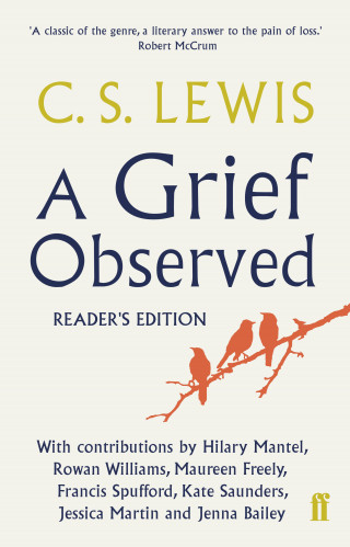 C.S. Lewis: A Grief Observed (Readers' Edition)