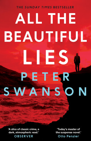 Peter Swanson: All the Beautiful Lies