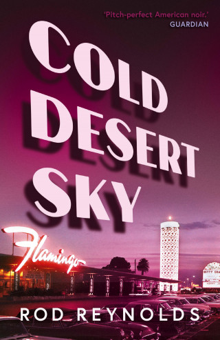 Rod Reynolds: Cold Desert Sky