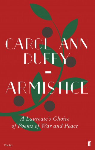 Carol Ann Duffy: Armistice