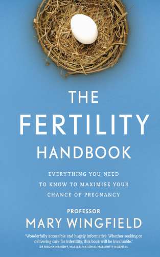 Mary Wingfield: The Fertility Handbook