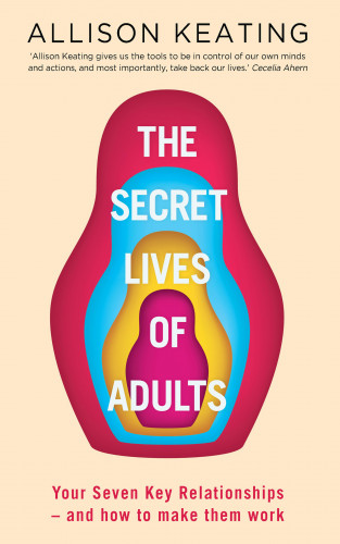 Allison Keating: The Secret Lives of Adults