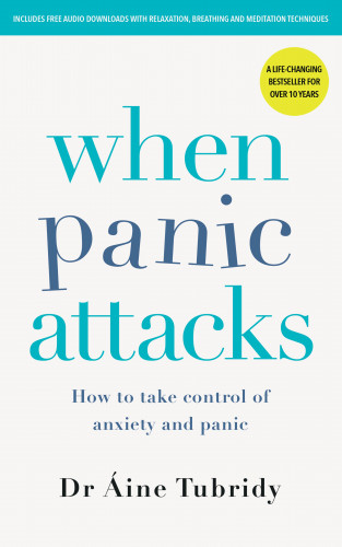 Áine Tubridy: When Panic Attacks