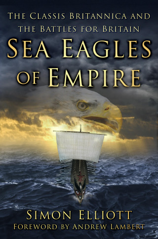Simon Elliott: Sea Eagles of Empire