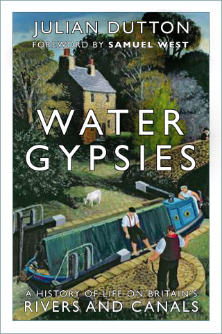 Julian Dutton: Water Gypsies