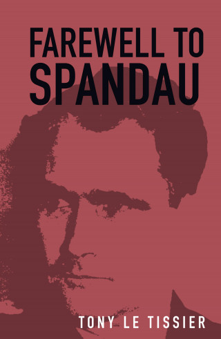Tony Le Tissier: Farewell to Spandau