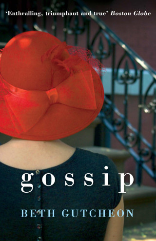 Beth Gutcheon: Gossip