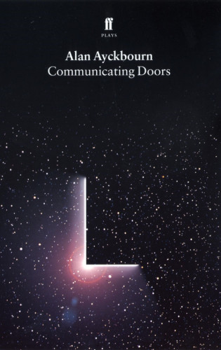 Alan Ayckbourn: Communicating Doors