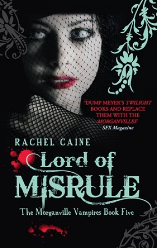 Rachel Caine: Lord of Misrule