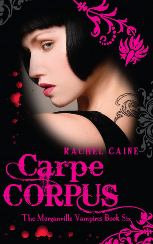 Rachel Caine: Carpe Corpus