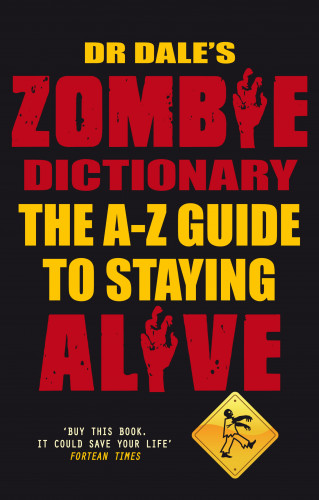 Dale Seslick: Dr Dale's Zombie Dictionary