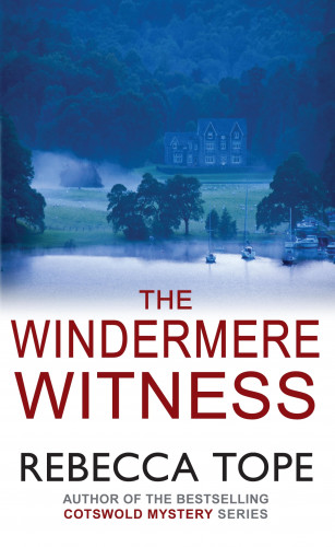 Rebecca Tope: The Windermere Witness