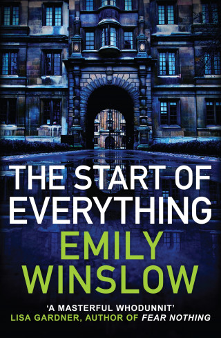 Emily Winslow: The Start of Everything