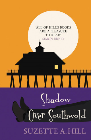 Suzette A. Hill: Shadow Over Southwold