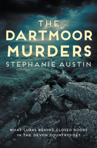 Stephanie Austin: The Dartmoor Murders
