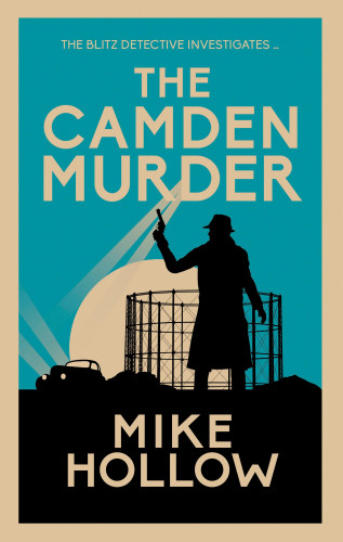 Mike Hollow: The Camden Murder