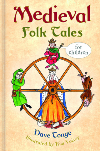 Dave Tonge: Medieval Folk Tales for Children