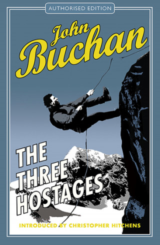 John Buchan: The Three Hostages