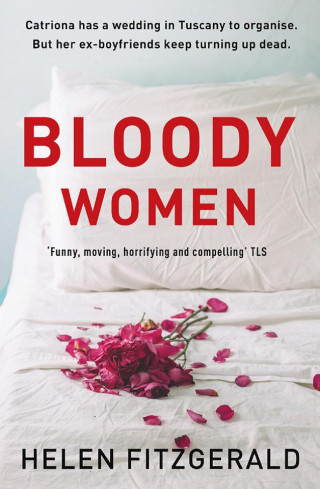 Helen FitzGerald: Bloody Women