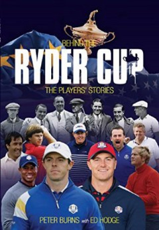 Peter Burns: Behind the Ryder Cup