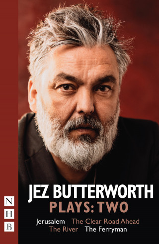 Jez Butterworth: Jez Butterworth Plays: Two (NHB Modern Plays)