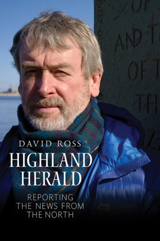 David Ross: Highland Herald